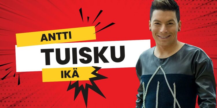 antti tuisku ikä