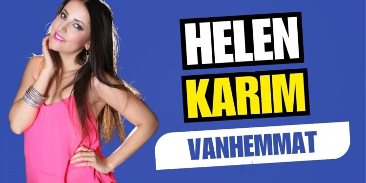 helen karim vanhemmat